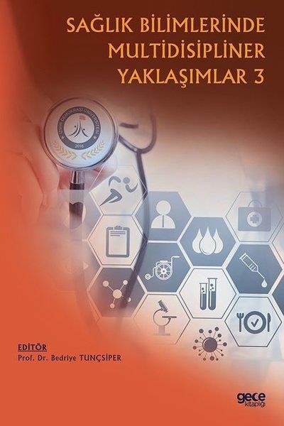 KolektifEğitimSağlık Bilimlerinde Multidisipliner Yaklaşımlar - 3
