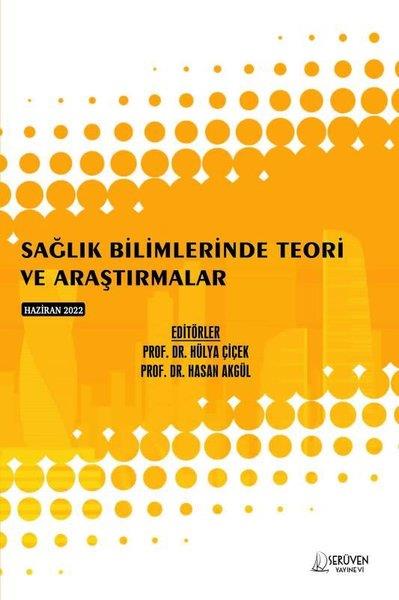 KolektifEğitimSağlık Bilimlerinde Teori ve Araştırmalar - Haziran 2022