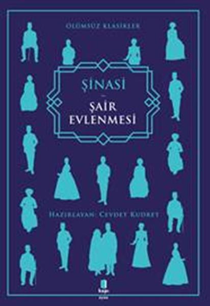 ŞinasiSenaryo KitaplarıŞair Evlenmesi