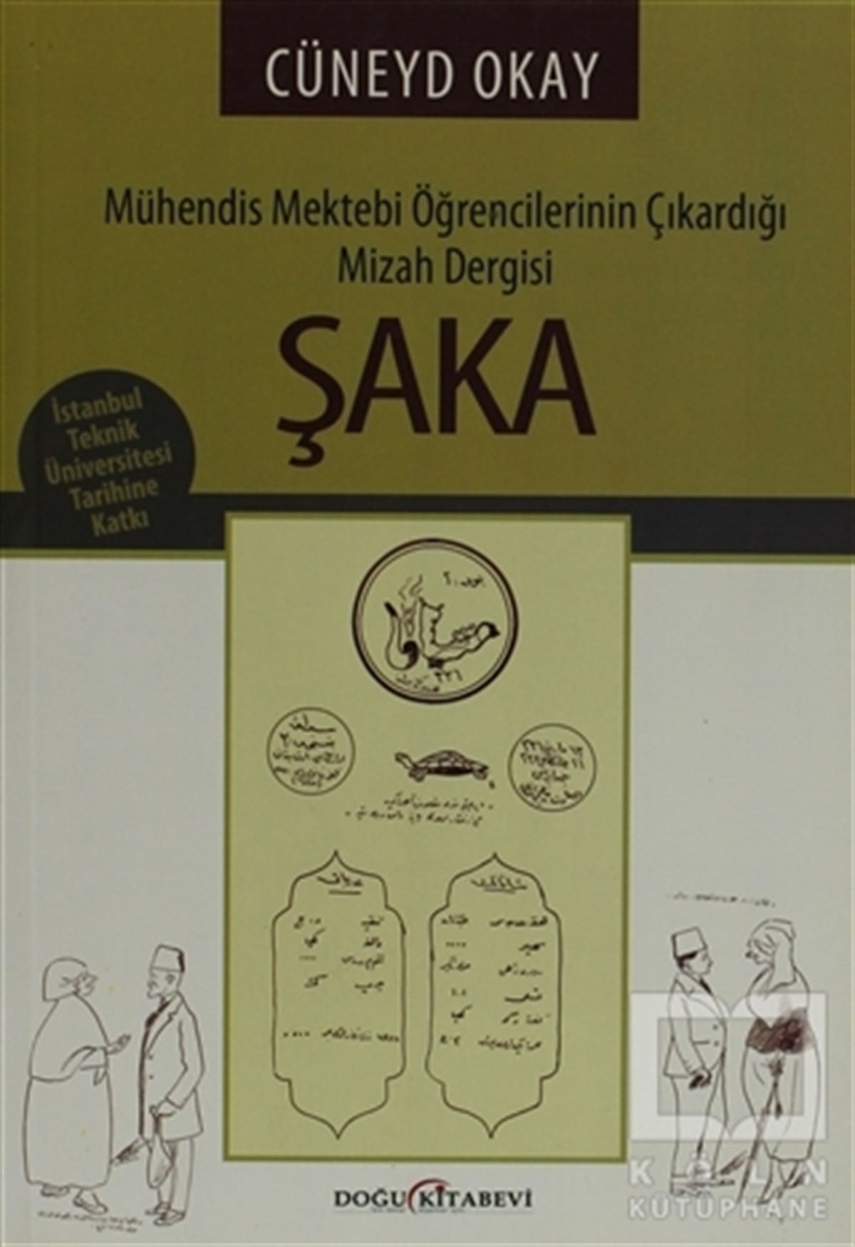 Cüneyd OkayDiğerŞaka