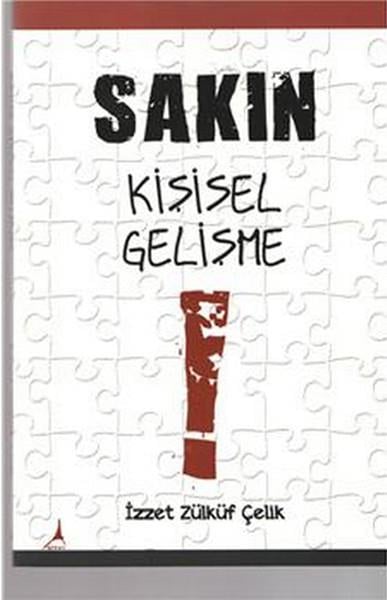 Zülküf ÇelikKişisel Gelişim KitaplarıSakın