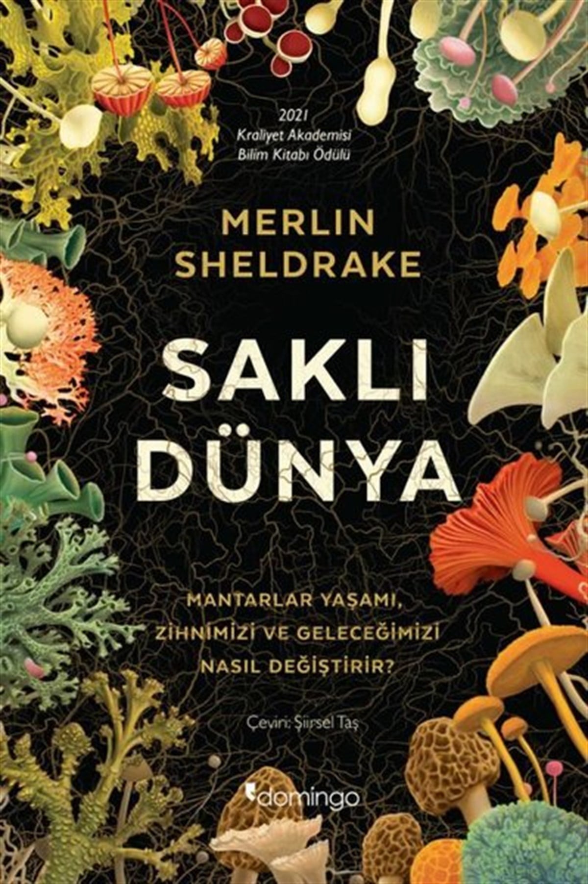 Merlin SheldrakePopüler Bilim KitaplarıSaklı Dünya