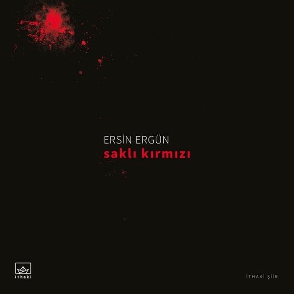 Ersin ErgünTürkçe Şiir KitaplarıSaklı Kırmızı