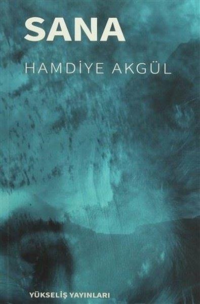 Hamdiye AkgülTürkçe Şiir KitaplarıSana
