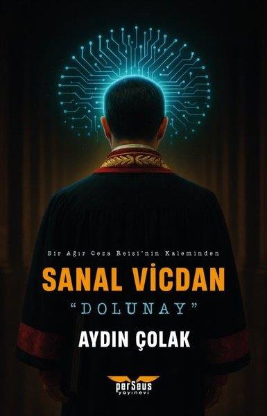 Aydın ÇolakTürk RomaniSanal Vicdan - Dolunay