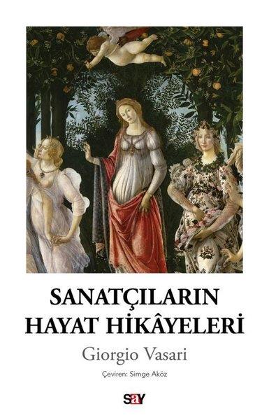 Giorgio VasariSanat Kuramı KitaplarıSanatçıların Hayat Hikayeleri