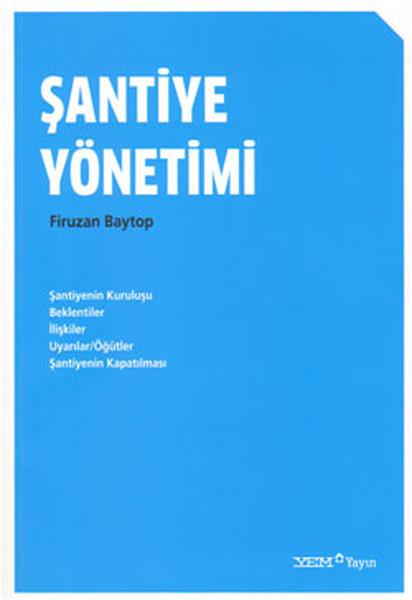 Firuzan BaytopAkademischŞantiye Yönetimi