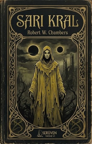 Robert W. ChambersDünya RomanSarı Kral