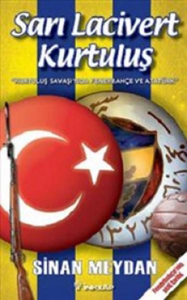 Sinan MeydanDiğerSarı Lacivert Kurtuluş