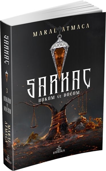 Maral AtmacaTürk RomaniSarkaç Cilt 3 - Hüküm ve Düğüm