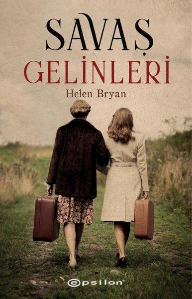 Helen BryanDünya RomanSavaş Gelinleri