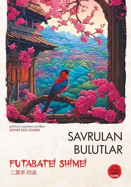 Futabatei ShimeiDünya RomanSavrulan Bulutlar