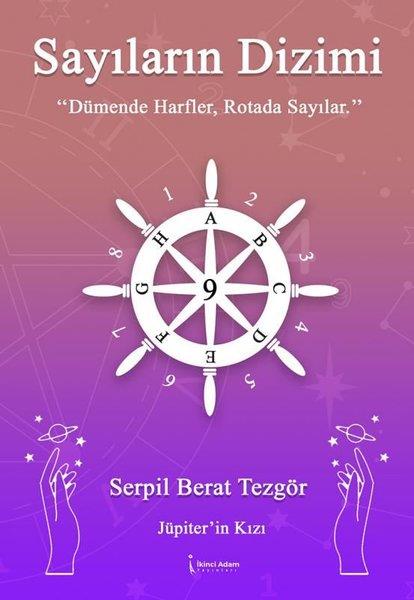 Serpil Berat TezgörKişisel Gelişim KitaplarıSayıların Dizimi