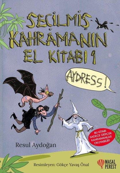 Resul AydoğanKindergeschichtenSeçilmiş Kahramanın El Kitabı (2 Kitap Set)