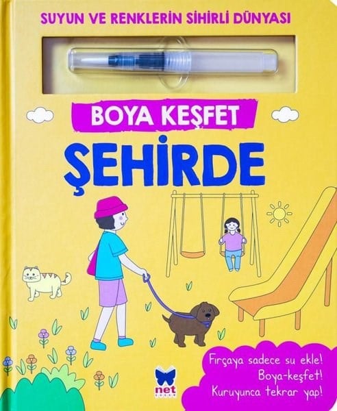 KolektifEgitim Etkinlik KitaplariŞehirde - Boya Keşfet - Suyun ve Renklerin Sihirli Dünyası