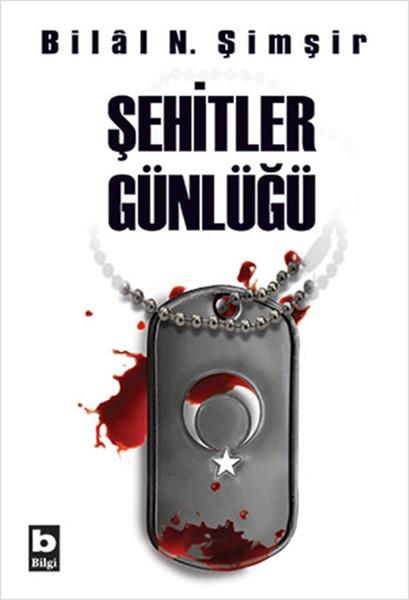 Bilal N. ŞimşirDiğerŞehitler Günlüğü