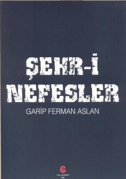 Garip Ferman AslanTürkçe Şiir Kitapları