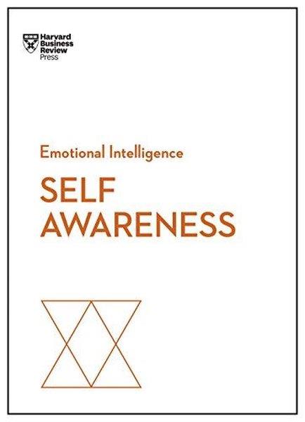 Harvard Business ReviewBusiness and EconomicsSelf-Awareness (HBR Emotional Intelligence Series)