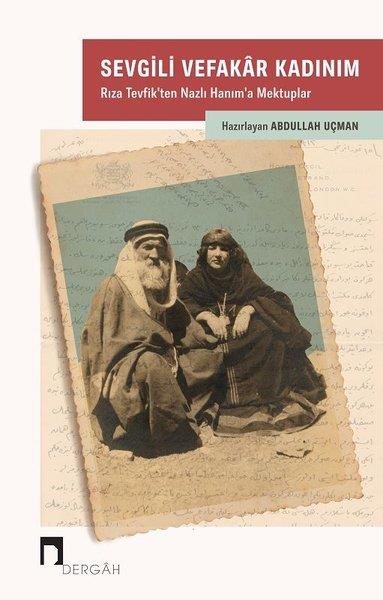 KolektifAnı & Mektup & Günlük KitaplarıSevgili Vefakar Kadınım