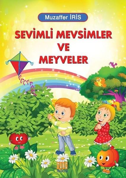 Muzaffer İrisKindergeschichtenSevimli Mevsimler ve Meyveler
