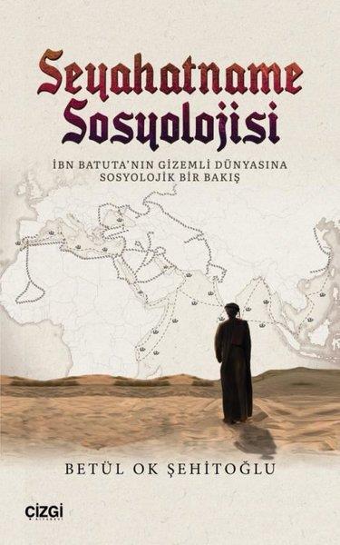 Betül Ok ŞehitoğluSosyoloji KitaplarıSeyahatname Sosyolojisi
