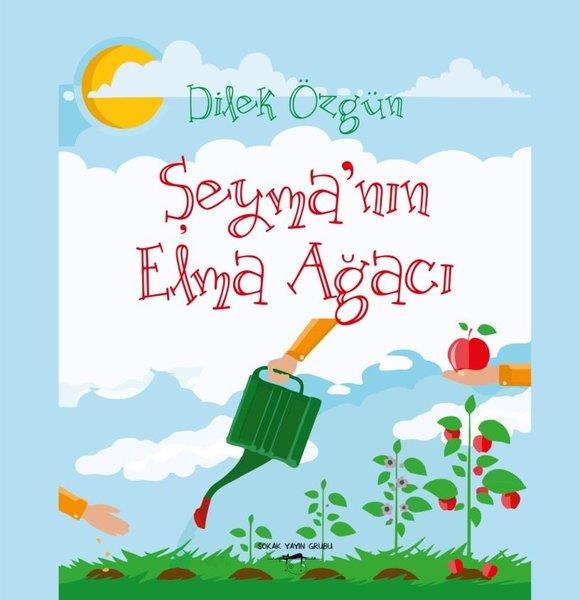 Dilek ÖzgünKindergeschichtenŞeyma'nın Elma Ağacı