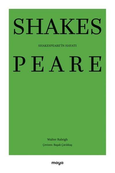 Walter RaleighTarihi Biyografi ve Otobiyografi KitaplarıShakespeare'in Hayatı