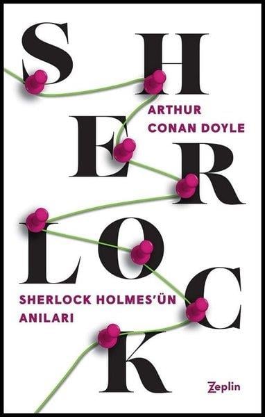 Sir Arthur Conan DoyleGeschichten Sherlock Holmes'ün Anıları
