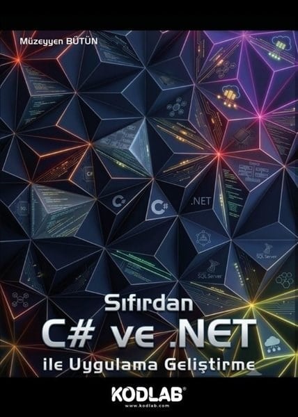 Müzeyyen BütünProgramlamaSıfırdan C# ve .NET İle Uygulama Geliştirme