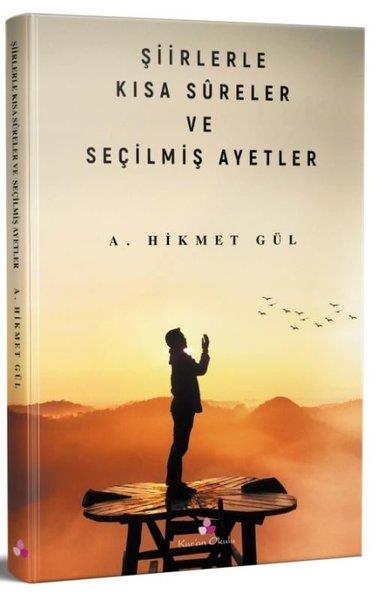 A. Hikmet GülKuran-ı Kerim ve Kuran-ı Kerim Üzerine Kitaplar
