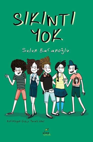 Selen BaranoğluKinder RomaneSıkıntı Yok