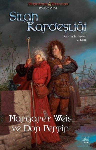 Margaret WeisFantasy und RomaneSilah Kardeşliği