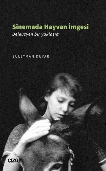 Süleyman DuyarAndereSinemada Hayvan İmgesi