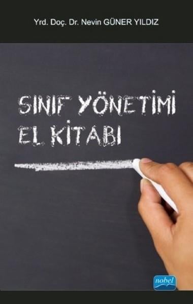 Güner YıldızAkademischSınıf Yönetimi - El Kitabı