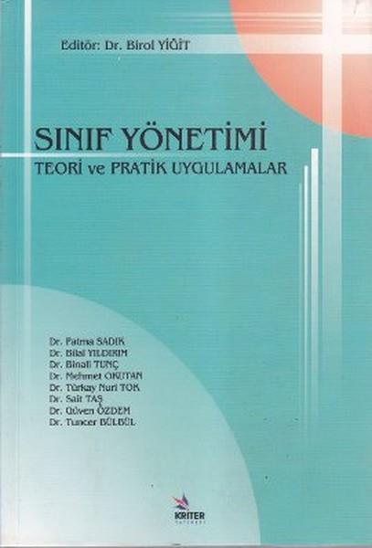 Ekrem ErgülDiğerSınıf Yönetimi Teori ve Pratik Uygulamalar