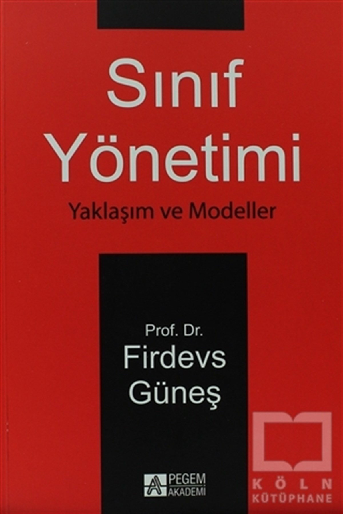 Firdevs GüneşGenel KonularSınıf Yönetimi