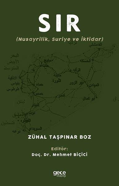 Zühal Taşpınar BozDünya Siyaseti ve PolitikasıSır - Nusayrilik Suriye ve İktidar
