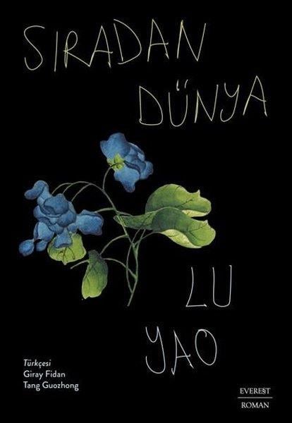 Lu YaoDünya RomanSıradan Dünya