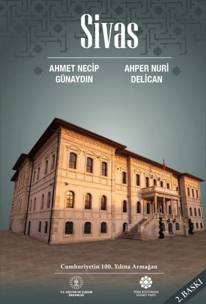Ahmet Necip GünaydınTürk Tarihi Araştırmaları KitaplarıSivas