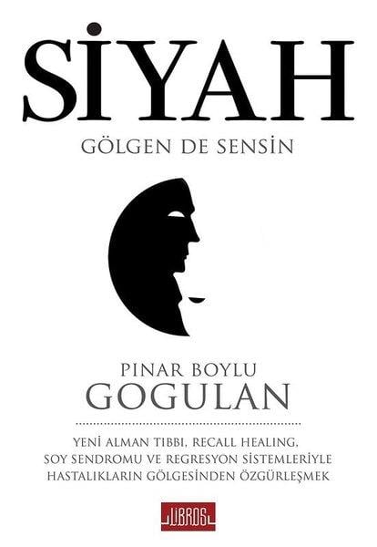 Pınar Boylu GogulanBücher zur persönlichen EntwicklungSiyah
