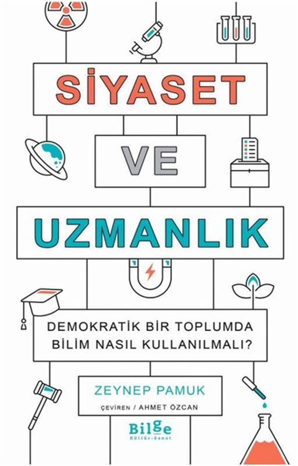 Zeynep PamukTürkiye Siyaseti ve Politikası KitaplarıSiyaset ve Uzmanlık