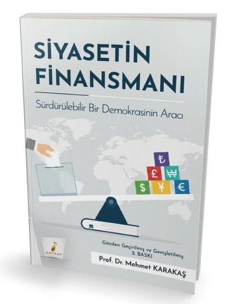 Mehmet KarakaşDigerSiyasetin Finansmanı