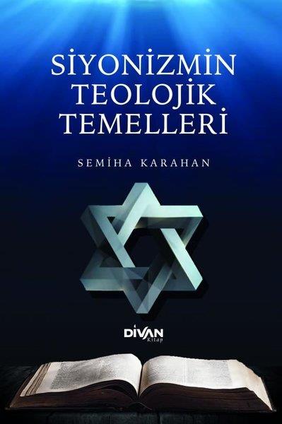 Semiha Karahanüber den JudentumSiyonizmin Teolojik Temelleri