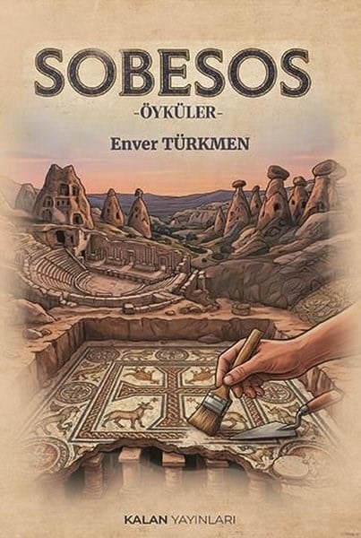 Enver TürkmenTürk RomaniSobesos - Öyküler