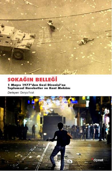 Derya FıratTürkische Politik & PolitikbücherSokağın Belleği