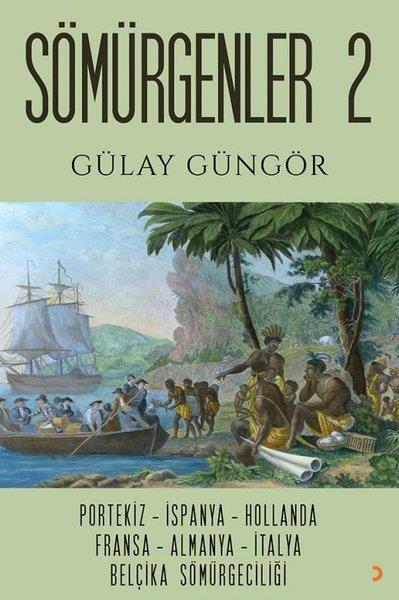 Gülay GüngörForschung, Analyse und TheoriebücherSömürgenler 2