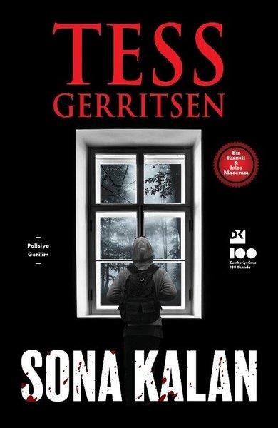 Tess GerritsenPolisiye Romanlar & Cinayet RomanlarıSona Kalan - Bir Rizzoli ve Isles Macerası