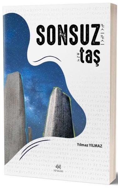 Yılmaz YılmazTürkische RomaneSonsuz Taş