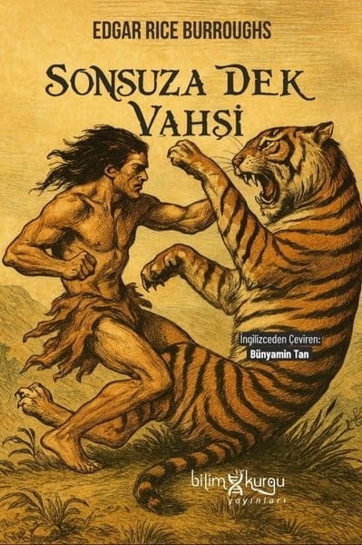 Edgar Rice BurroughsTürk RomaniSonsuza Dek Vahşi