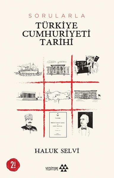 Mustafa KaragüllüoğluForschung, Analyse und TheoriebücherSorularla Türkiye Cumhuriyeti Tarihi